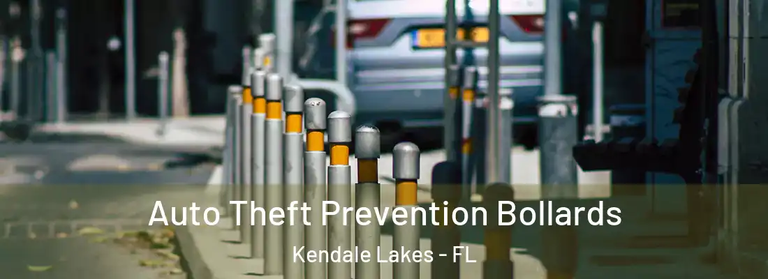 Auto Theft Prevention Bollards Kendale Lakes - FL