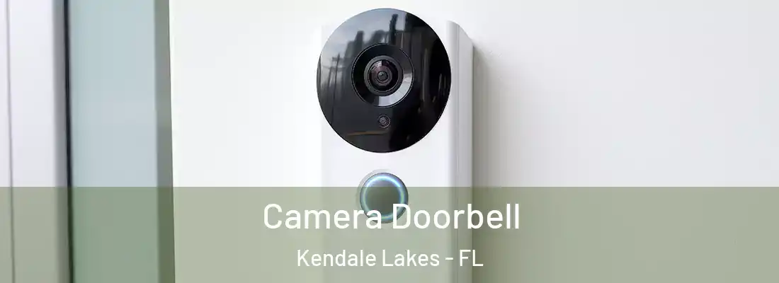 Camera Doorbell Kendale Lakes - FL